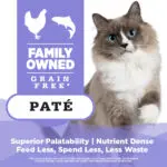 FAMILY OWNED / Grain Free Paté - Superior Palatability | Nutrient Dense - Feed Less, Spend Less, Less Waste
